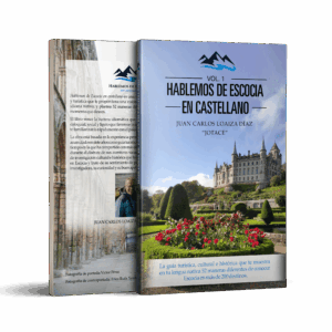 HABLEMOS DE ESCOCIA EN CASTELLANO, VOLUMEN 1. (Tapa Blanda)